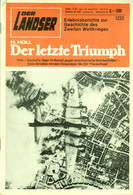 LANDSER Zeitschrift " Der Landser " # 1223 Von 1981 Inhalte: Ritterkreuzträger US Bomberflotten M262 Erster Düsenjäger - 5. Wereldoorlogen