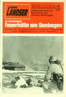 LANDSER Zeitschrift " Der Landser " # 1227 Von 1981 Inhalte: Ritterkreuzträger Kalatsch 6.Armee In Stalingrad - 5. Wereldoorlogen