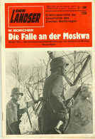 LANDSER Zeitschrift " Der Landser " # 1258 Von 1982 Inhalte: Ritterkreuzträger Schlacht Vor Moskau - 5. World Wars