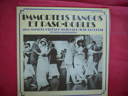 LP33 N°10515 - IMMORTELS TANGOS ET PASO-DOBLES - M. PIZZARO & L. PACO & J. LUCCHESI - 2 LP' S - 80.905/06 - Sonstige - Spanische Musik