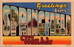 Massachusetts Greetings From Springfield Large Letter Linen 1940 Curteich - Springfield