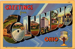 Ohio Greetings From Columbus Large Letter Linen 1939 Curteich - Columbus