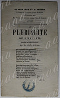 Livret De Chansons, éditeur Mme Ve Aubert , "le Plébiscite Du 8 Mai 1870",l'orpheline, Le Vin, Sans Queue Ni Tête. - Historische Dokumente