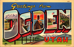 Utah Greetings From Ogden Large Letter Linen 1939Curteich - Ogden