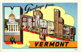 Vermont Greetings From Monpelier Large Letter Linen - Montpelier