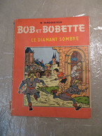 Bob Et Bobette - Le Diamant Sombre (n°30) - Réédition 1962 - Suske En Wiske