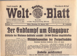 AUSTRIA -  WELT  BLATT - KRIEG  Um SINGAPUR - WIEN - Komplette Zeitung - 1942 - Algemene Informatie