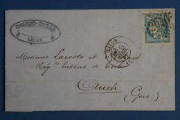 AJ5 FRANCE BELLE LETTRE 1871 LILLE +POUR AUCH + TP BORDEAUX +++ AFFRANCH. . INTERESSSANT - 1870 Emission De Bordeaux