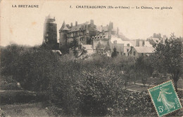 CHATEAUGIRON : LE CHATEAU, VUE GENERALE - Châteaugiron