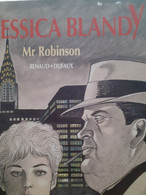 MR ROBINSON Jessica Blandy RENAUD DUFAUX Loup 2002 - Erstausgaben