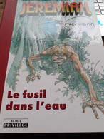 Le Fusil Dans L'eau  JEREMIAH HERMANN Semic Privilège  2001 - Prime Copie