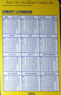 Petit Calendrier De Poche 2002 Banque Crédit Lyonnais - Format Carte Bleue - Small : 2001-...