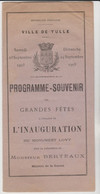 Tulle (Corrèze) - Programme Inauguration Du Monument Lovy (1905) - Programs