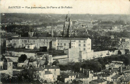 Saintes * Vue Panoramique De St Pierre Et St Pallais * Cachet Militaire Au Dos - Saintes