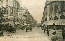 Bordeaux * Le Cours De L'intendance * Automobile Voiture Ancienne * Attelage * Cachet Au Dos - Bordeaux