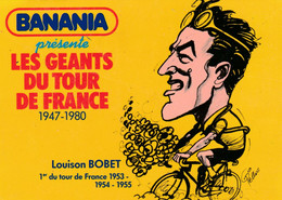 CPM Publicité BANANIA Sport Cyclisme Tour De France Coureur Cycliste L. BOBET Cycling Illustrateur PELLOS - Cyclisme