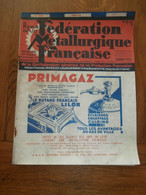 FEDERATION METALLURGIQUE FRANCAISE N°3 Mars 1936 Aubecq Peugeot Foire De Lyon - Lug & Semic