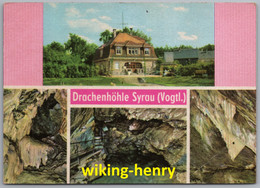 Rosenbach Syrau - Mehrbildkarte 5   Drachenhöhle - Syrau (Vogtland)
