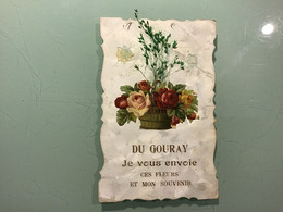 GOURAY — Je Vous Envoie Ces Fleurs Et Mon Souvenir. Carte Avec Découpis - Sonstige Gemeinden