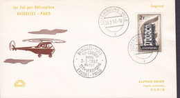 Luxembourg Helicopter First Flight Premiére Liason BRUXELLES - PARIS 1957 Cover Lettre Europa CEPT Timbre (2 Scans) - Covers & Documents