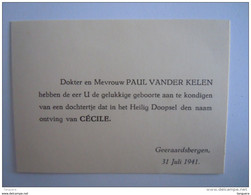 Geboortekaartje Faire Part Naissance Cecile Dochter Van Dokter Paul Vander Kelen 1941 Geraardsbergen - Naissance & Baptême