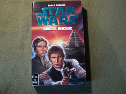 STAR WARS TOME 17. L ACADEMIE JEDI 2. SOMBRE DISCIPLE. 1999. KEVIN J ANDERSON. AN 11 FLEUVE NOIR - Presses Pocket