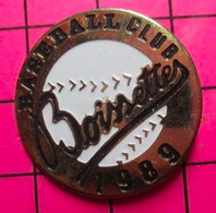 813d Pin's Pins / Beau Et Rare / THEME : SPORTS / BASEBALL CLUB BOISSETTES 1989 - Béisbol