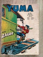 Bd YUMA N° 198  ZAGOR  10/04/1979   Lug  Le Petit Ranger Raymon BURR 2 Pages - Lug & Semic