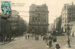 Brest * La Place Des Portes * La Rue De Siam Et La Grand Rue * Tramway Tram - Brest