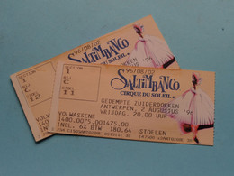 SALTIMBANCO Cirque Du SOLEIL >>> 2 Tickets Van 2 Augustus '96 Te ANTWERPEN Zuiderdokken ( See >>> Scans ) ! - Tickets - Vouchers