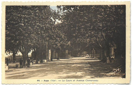 CPA AUPS - Le Cours Et Avenue Clémenceau - Ed. A. Tardy N°44 - Aups