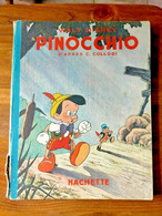 PINOCCHIO  WALT DISNEY  Hachette 1946  COLLODI - Lug & Semic