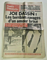 France Dimanche N° 1774 JOE DASSIN Amour Brisé Drôles De Dames DUBOUT 1980 - Lug & Semic