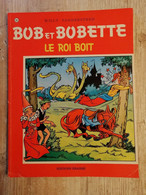 Bande Dessinée - Bob Et Bobette 105 - Le Roi Boit (1985) - Bob Et Bobette