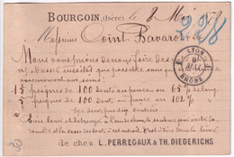 1878 - CARTE PRECURSEUR ENTIER SAGE Avec REPIQUAGE PRIVE ! (PERREGAUX & DIEDERICHS) à BOURGOIN (ISERE) Avec CONVOYEUR - Cartoline Precursori