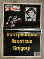 Le Nouveau Detective N 370 Affaire GREGORY 19/10/1989 Voici Pourquoi Ils Ont Tué - Lug & Semic