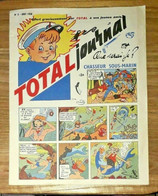 TOTAL Journal N° 3 Chasseur Sous Marin 08/1958 Thoniers De SAINT JEAN De  LUZ - Lug & Semic