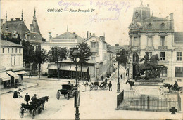 Cognac * La Place François 1er * Attelage * Grand Café Du Chalet * Cachet Au Dos : Commissaire Militiare Gare Angoulême - Cognac