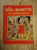 Bande Dessinée - Bob Et Bobette 112 - Les Masques Blancs (1981) - Suske En Wiske