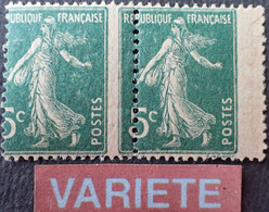 R1189/229 - 1907 - TYPE SEMEUSE CAMEE - N°137 (I) NEUFS** - LUXE - VARIETE ➤➤➤ Piquage à Cheval - Unused Stamps