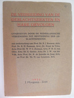 DE VERBREIDING Vd GESLACHTSZIEKTEN EN HARE GEVOLGEN 1921 Bestrijding Venerisch Sifilis Soa Sexualiteit - Histoire