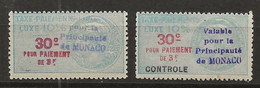 TIMBRES FISCAUX DE MONACO TAXE DE LUXE N°3A  Et 3B 30 C Bleu - Steuermarken