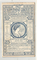 L'Almanach Hachette ,1907, 24 Billets De Théâtre Ou Billets à Prix De Faveur, 20 Pages ,7 Scans,  Frais Fr 2.25 E - Zonder Classificatie
