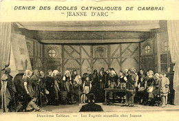 Cambrai * Le Denier Des écoles Catholiques Jeanne D'Arc * Deuxième Tableau * Scène De Théâtre Spectacle - Cambrai