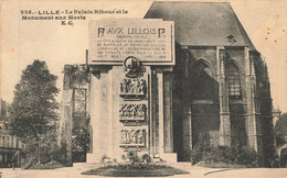 LILLE : LE PALAIS RIHOUR ET LE MONUMENT AUX MORTS - Lille