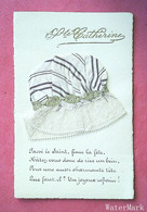 Sainte Catherine, Bonnet En Tissu Et Dentelle (Circulée) - Saint-Catherine's Day