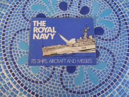 THE ROYAL NAVY - ITS SHIPS, AIRCRAFT, MISSILES - Inglés