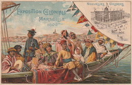 Exposition Coloniale Marseille 1906 Nouvelle Galeries - Colonial Exhibitions 1906 - 1922