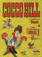 COCCOBILL E IL MEGLIO DI JACOVITTI - N.2 (CARTONATO) - HACHETTE - 2017 - Umoristici