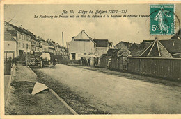 SIEGE DE BELFORT 1870/71 Le Faubourg De Françe Mis En état De Défense - Andere Kriege